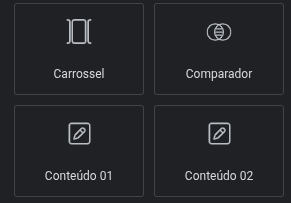No painel de widgets: Carrossel, Comparador, Conteúdo 01 e Conteúdo 02.