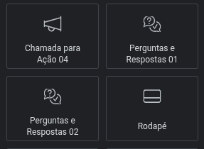 No painel de widgets: Chamada para Ação 04, Perguntas e Respostas 01 e 02 e Rodapé.